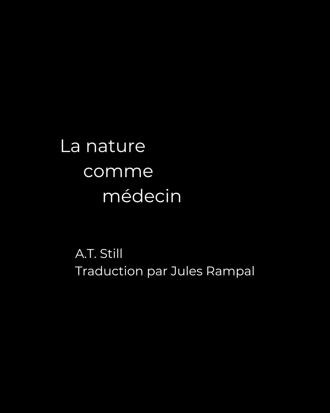 La nature comme médecin, Journal of Osteopathy Décembre 1897 – Traduction